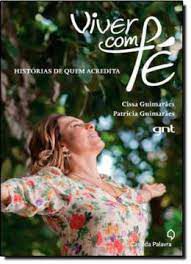 Livro Viver com Fé Autor Guimarães, Cissa (2012) [usado]