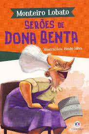 Livro Serões de Dona Benta Autor Lobato, Monteiro (2019) [usado]