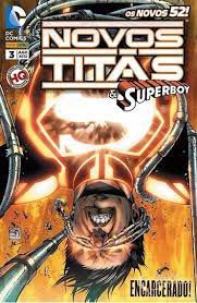 Gibi Novos Titãs & Superboy Nº 03 - Novos 52 Autor Encarcerado! (2012) [usado]