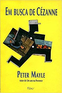 Livro em Busca de Cezanne Autor Mayle, Peter (2000) [usado]
