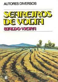 Livro Seareiros de Volta Autor Waldo Vieira (1964) [usado]