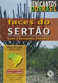 Livro Faces do Sertão Autor Pereira, Luis Fernando (2007) [usado]