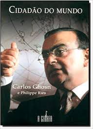 Livro Cidadão do Mundo Autor Ghosn, Carlos (2003) [usado]