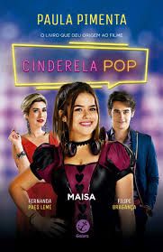 Livro Cinderela Pop Autor Pimenta, Paula (2019) [seminovo]