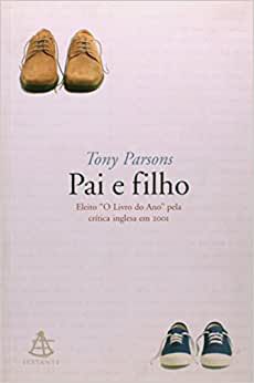 Livro Pai e Filho Autor Parsons, Tony (2002) [usado]