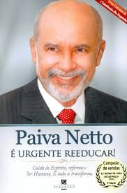 Livro é Urgente Reeducar! Autor Netto, Paiva (2010) [usado]