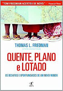 Livro Quente, Plano e Lotado Autor Friedman, Thomas L. (2010) [usado]