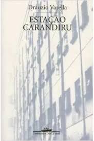 Livro Estação Carandiru Autor Varella, Drauzio (2000) [usado]