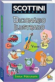 Livro Dicionario Ilustrado - Lingua Portuguesa Autor Scottini, Alfredo (2017) [usado]