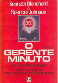 Livro Gerente Minuto, o Autor Blanchard, Kenneth (1981) [usado]