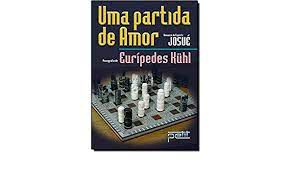 Livro Uma Partida de Amor Autor Kuhl, Euripedes (2005) [usado]