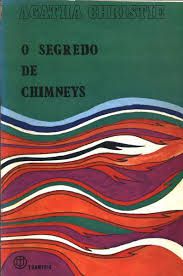 Livro Segredo de Chimneys, o Autor Christie, Agatha (1974) [usado]