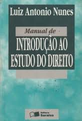 Livro Manual de Introducao ao Estudo do Direito Autor Nunes, Rizzato (1999) [usado]