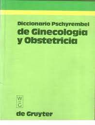 Livro Diccionario Pschyrembel de Ginecologia Y Obstetricia Autor Desconhecido (1988) [usado]
