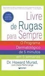 Livro Livre de Rugas para Sempre Autor Murad, Howard (2006) [usado]