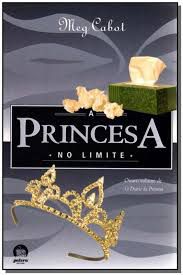 Livro a Princesa no Limite- Livro 8 Autor Cabot, Meg (2008) [usado]