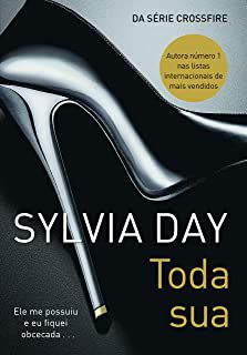 Livro Toda sua Autor Day, Sylvia (2013) [seminovo]