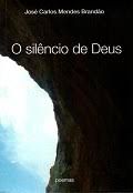 Livro Silencio de Deus, o Autor Brandão, José Carlos (2009) [usado]