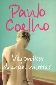 Livro Veronika Decide Morrer Autor Coelho, Paulo (2006) [usado]