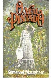 Livro Veu Pintado, o Autor Maugham, Somerset (1980) [usado]