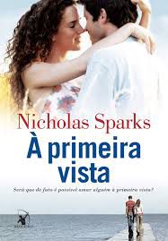 Livro Primeira Vista, a Autor Sparks, Nicholas (2012) [usado]