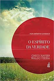 Livro Espírito da Verdade, o Autor Xavier, Francisco Cândido (2013) [usado]
