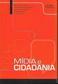 Livro Mídia e Cidadania Autor Soares, Murilo Cesar (2012) [seminovo]