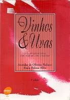 Livro Vinho e Uvas - Guia Internacional com Mais de 2000 Citações Autor Pacheco, Aristides de Oliveira (2001) [usado]