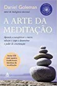 Livro Arte da Meditação, a Autor Goleman, Daniel (2005) [usado]