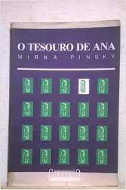Livro o Tesouro de Ana Autor Pinsky, Mirna (1987) [usado]