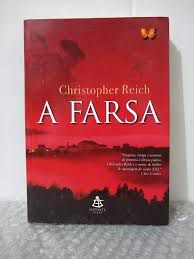 Livro Farsa, a Autor Reich, Cristopher (2008) [usado]