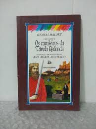 Livro Rei Artur e os Cavaleiros da Távola Redonda, o Autor Malory, Thomas (1995) [usado]