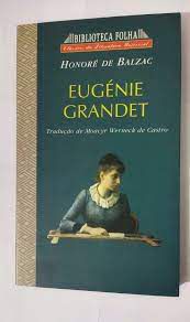 Livro Eugénie Grandet Autor Balzac, Honoré de (1998) [usado]