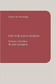 Livro Teoria e Tecnica de Psicoterapias Autor Fiorini, Héctor Juan (2013) [usado]