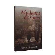 Livro Mudança de Rumo Autor Simonetti, Richard (2008) [usado]