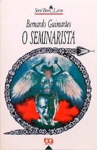 Livro o Seminarista Autor Guimarães, Bernardo (1999) [usado]