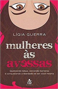 Livro Mulheres Às Avessas Autor Guerra, Ligia (2013) [usado]