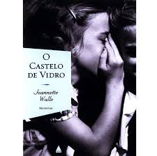 Livro Castelo de Vidro, o Autor Walls, Jeannette (2007) [usado]