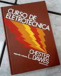Livro Curso de Eletrotécnica Vol. 5 Autor Dawes, Chester L. (1978) [usado]