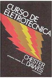 Livro Curso de Eletrotécnica Vol. 2 Autor Dawes, Chester L. (1976) [usado]