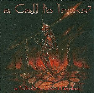 Cd Various - a Call To Irons 2 - a Tribute To Iron Maiden 2 Interprete Various (1999) [usado]