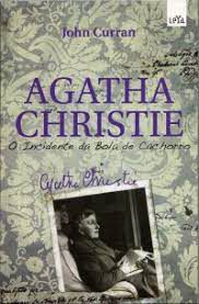Livro Agatha Christie - Incidente da Bola de Cachorro, o Autor Curran, John (2010) [usado]