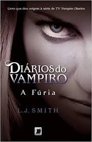 Livro Diários do Vampiro 3 - a Fúria Autor Smith, L.j. (2012) [usado]
