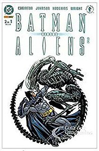 Gibi Batman Versus Aliens 2 - Edição 2 de 3 Autor Parte 2 de 3 [usado]