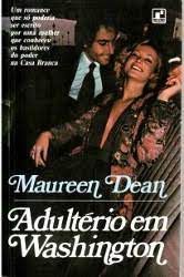 Livro Adultério em Washington Autor Dean, Maureen (1987) [usado]