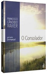 Livro Consolador, o Autor Xavier, Francicso Cândido (2013) [usado]