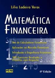 Livro Matemática Financeira Autor Veras, Lilia Ladeira (2009) [usado]