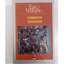 Livro Caminhos Cruzados Autor Veríssimo, Érico (1995) [usado]