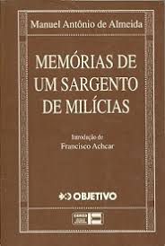 Livro Memorias de um Sargento de Milicias Autor Almeida, Manuel Antonio de (1994) [usado]