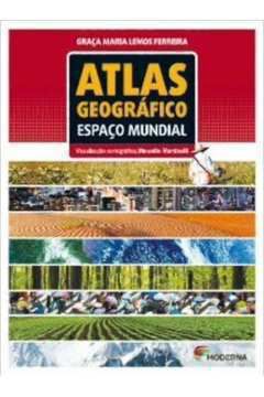 Livro Atlas Geografico - Espaço Mundial Autor Ferreira, Graça Maria Lemos (2013) [usado]